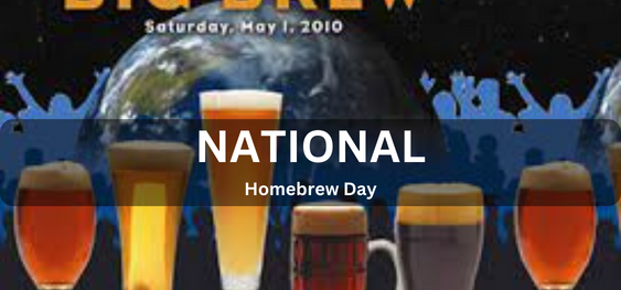 National Homebrew Day [ राष्ट्रीय होमब्रू दिवस]